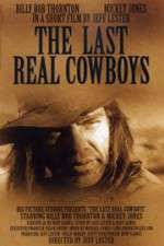 Watch The Last Real Cowboys M4ufree