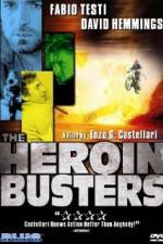 Watch The Heroin Busters M4ufree