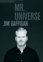 Watch Jim Gaffigan: Mr. Universe M4ufree