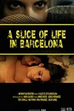 Watch A Slice of Life in Barcelona M4ufree