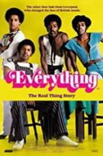 Watch Everything - The Real Thing Story M4ufree