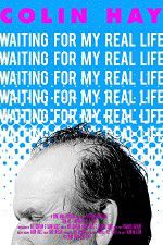 Watch Colin Hay - Waiting For My Real Life M4ufree