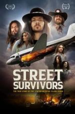 Watch Street Survivors: The True Story of the Lynyrd Skynyrd Plane Crash M4ufree
