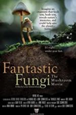 Watch Fantastic Fungi M4ufree