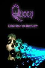 Watch Queen: From Rags to Rhapsody M4ufree