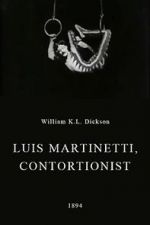 Watch Luis Martinetti, Contortionist M4ufree