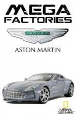 Watch National Geographic Megafactories Aston Martin Supercar M4ufree