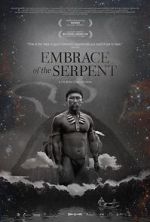 Watch Embrace of the Serpent M4ufree