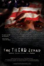 Watch The Third Jihad: Radical Islams Vision For America M4ufree