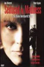 Watch Seduced by Madness: The Diane Borchardt Story M4ufree