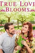 Watch True Love Blooms M4ufree