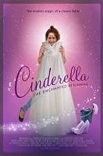 Watch Cinderella: The Enchanted Beginning M4ufree