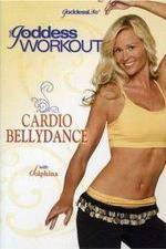 Watch The Goddess Workout Cardio Bellydance M4ufree