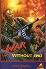 Watch War Without End M4ufree