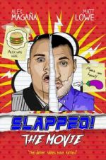 Watch Slapped! The Movie M4ufree