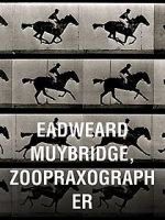 Watch Eadweard Muybridge, Zoopraxographer M4ufree