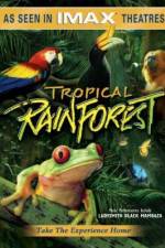Watch Tropical Rainforest M4ufree
