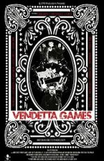 Watch Vendetta Games M4ufree