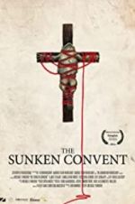 Watch The Sunken Convent M4ufree