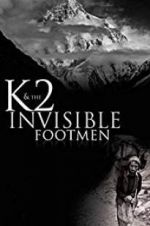 Watch K2 and the Invisible Footmen M4ufree