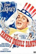 Watch Yankee Doodle Dandy M4ufree