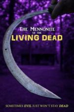 Watch The Mennonite of the Living Dead M4ufree