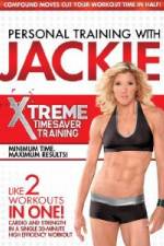 Watch Personal Training With Jackie: Xtreme Timesaver Training M4ufree