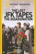 Watch The Lost JFK Tapes The Assassination M4ufree