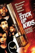 Watch The Stick Up Kids M4ufree