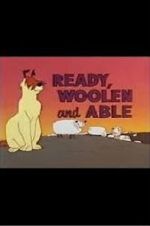 Watch Ready, Woolen and Able (Short 1960) M4ufree