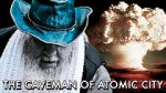 Watch The Caveman of Atomic City M4ufree