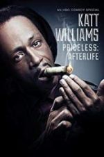 Watch Katt Williams: Priceless: Afterlife M4ufree