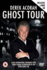 Watch Derek Acorah Ghost Tour M4ufree