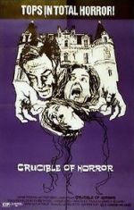 Watch Crucible of Horror M4ufree