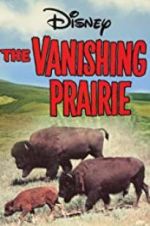 Watch The Vanishing Prairie M4ufree