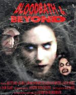 Watch Bloodbath & Beyond M4ufree