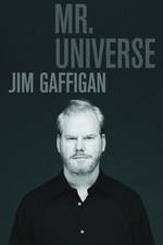 Watch Jim Gaffigan Mr Universe M4ufree