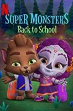 Watch Super Monsters Back to School M4ufree