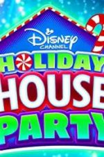 Watch Disney Channel Holiday House Party M4ufree