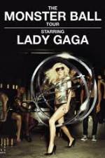 Watch Lady Gaga - The Monster Ball Tour at Madison Square Garden M4ufree