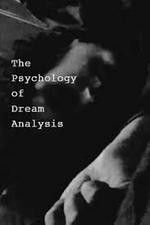 Watch The Psychology of Dream Analysis M4ufree
