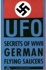 Watch Nazi UFO Secrets of World War II M4ufree