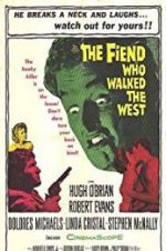 Watch The Fiend Who Walked the West M4ufree