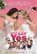 Watch Just Say Yes M4ufree