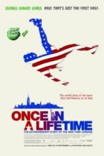 Watch Once in a Lifetime The Extraordinary Story of the New York Cosmos M4ufree
