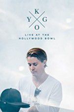 Watch Kygo: Live at the Hollywood Bowl M4ufree