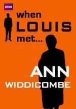 Watch When Louis Met... Ann Widdecombe M4ufree