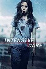 Watch Intensive Care M4ufree