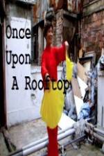 Watch Once Upon a Rooftop M4ufree