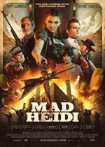 Watch Mad Heidi M4ufree